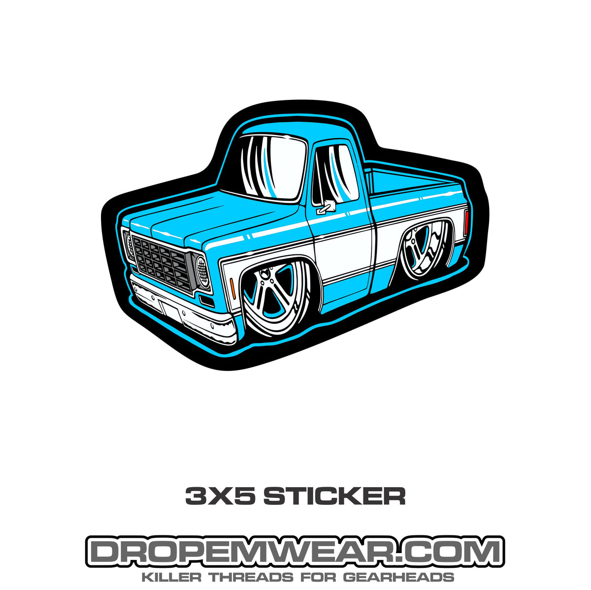 3x5 LIGHT BLUE SQUARE BODY C10 STICKER Drop Em wear clothing