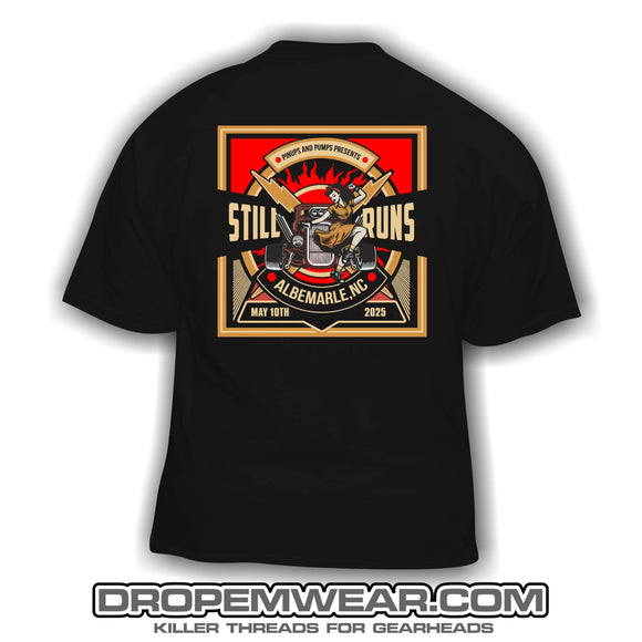 STILL RUNS 2025 EVENT T-SHIRT