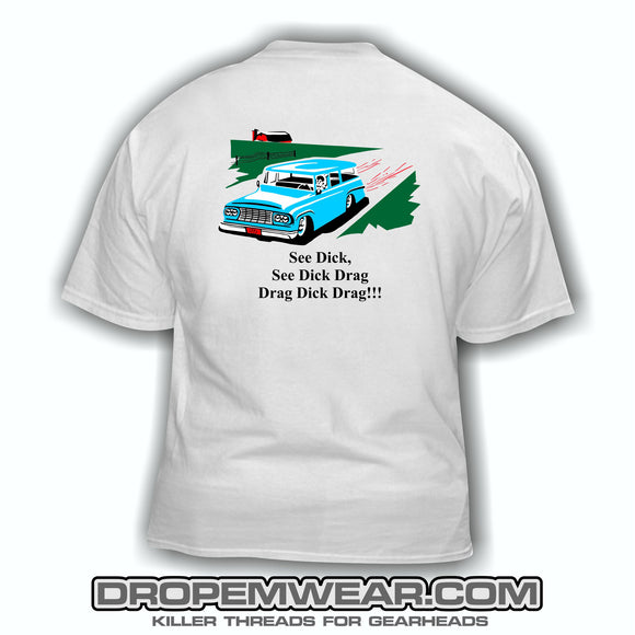 ACRO SEE DICK DRAG SHIRT (WHITE)