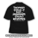 TROPHIES/FRIENDSHIPS