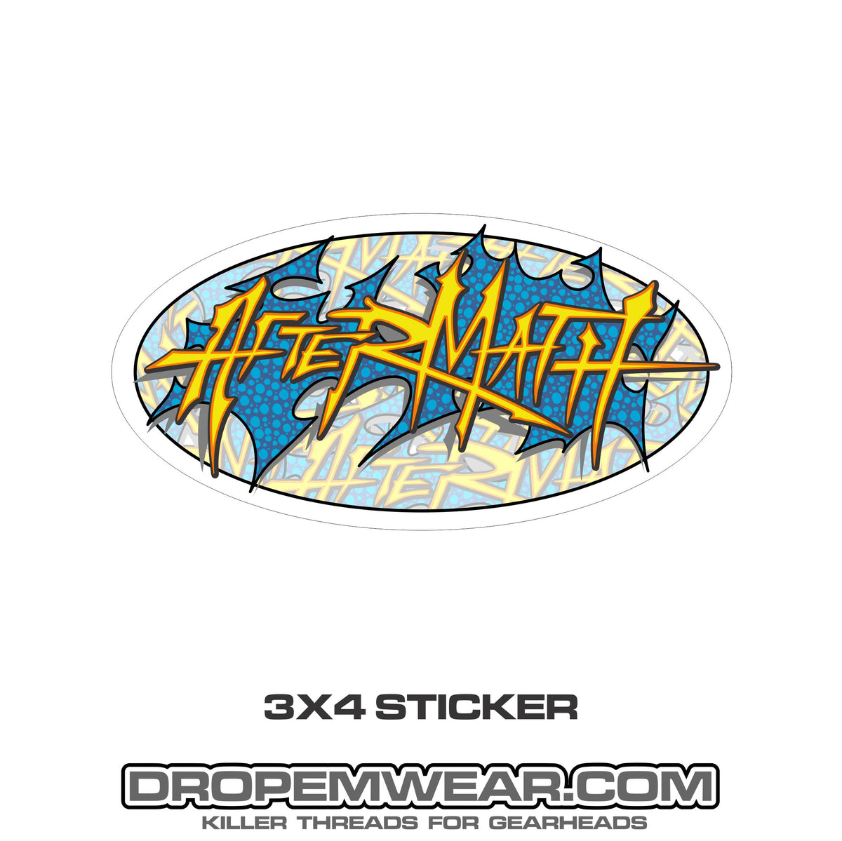 AFTERMATH OG STICKER 3X4 – Drop Em wear clothing