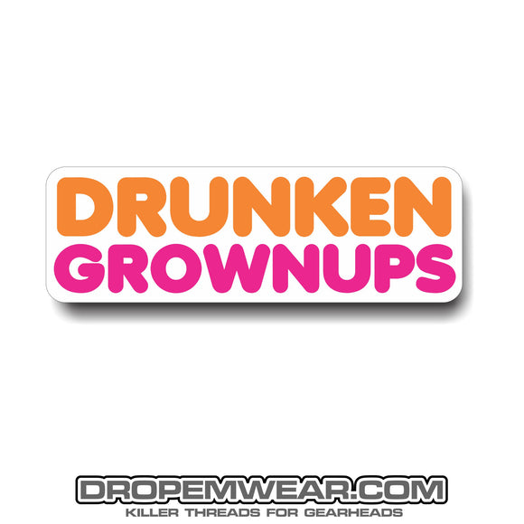 1x5 DRUNKEN GROWNUPS STICKER