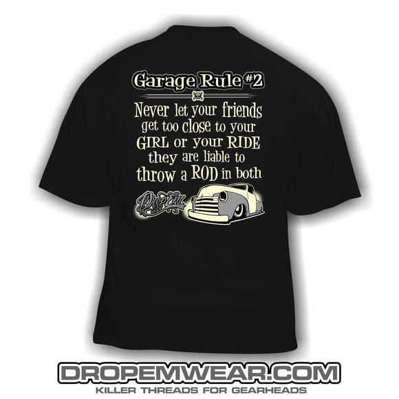 GARAGE RULE #2